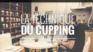 La technique du cupping du café